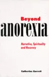 Beyond Anorexia cover