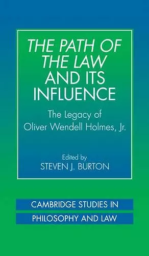 The Path of the Law and its Influence cover