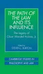 The Path of the Law and its Influence cover