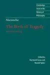 Nietzsche: The Birth of Tragedy and Other Writings cover