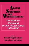 The Workers' Movement in the United States, 1879–1885 cover