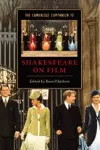 The Cambridge Companion to Shakespeare on Film cover