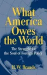 What America Owes the World cover