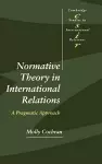 Normative Theory in International Relations cover