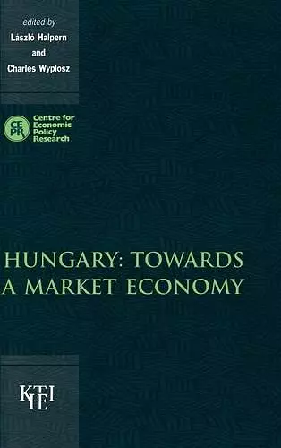 Hungary: Towards a Market Economy cover