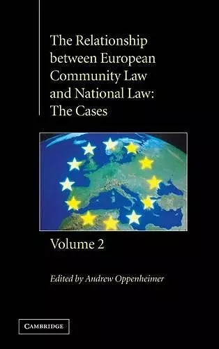 The Relationship between European Community Law and National Law cover