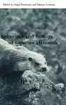 Behaviour and Ecology of Riparian Mammals cover