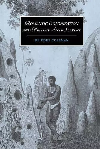 Romantic Colonization and British Anti-Slavery cover