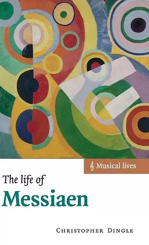 The Life of Messiaen cover