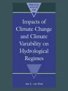 Impacts of Climate Change and Climate Variability on Hydrological Regimes cover