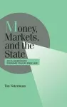 Money, Markets, and the State cover