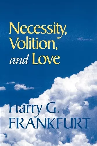 Necessity, Volition, and Love cover