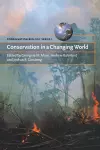 Conservation in a Changing World cover