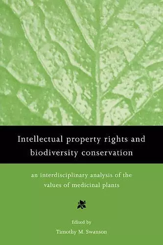 Intellectual Property Rights and Biodiversity Conservation cover