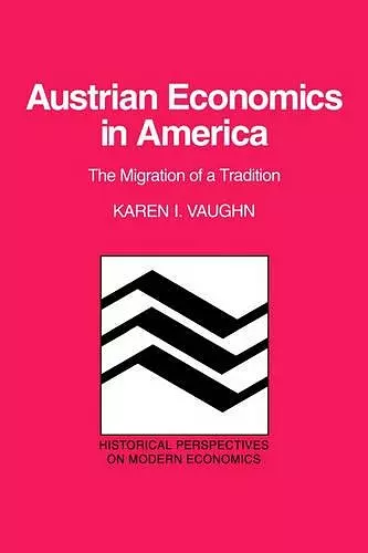 Austrian Economics in America cover