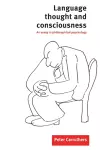 Language, Thought and Consciousness cover