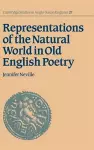 Representations of the Natural World in Old English Poetry cover