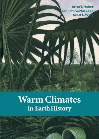 Warm Climates in Earth History cover