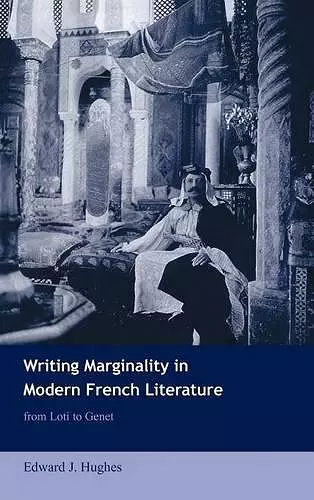 Writing Marginality in Modern French Literature cover