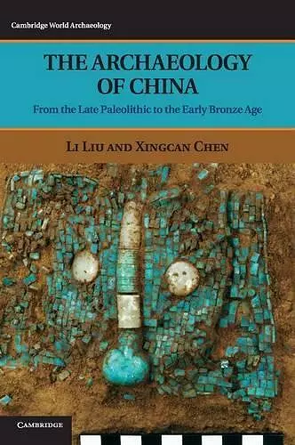 The Archaeology of China cover