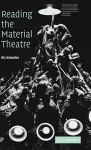 Reading the Material Theatre cover