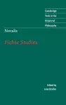 Novalis: Fichte Studies cover