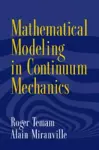 Mathematical Modeling in Continuum Mechanics cover