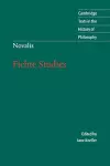 Novalis: Fichte Studies cover