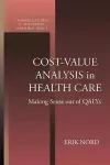 Cost-Value Analysis in Health Care cover