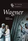 The Cambridge Companion to Wagner cover