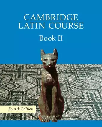 Cambridge Latin Course Book 2 Student's Book 4th Edition cover