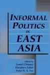 Informal Politics in East Asia cover