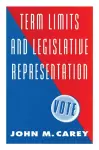 Term Limits and Legislative Representation cover