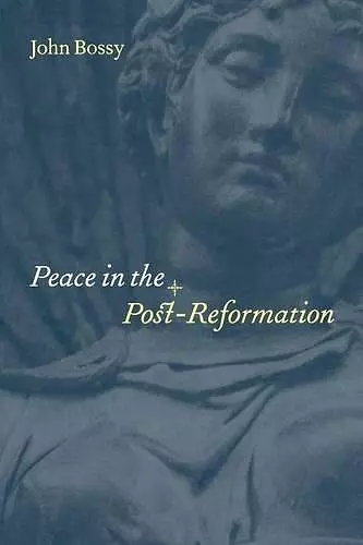 Peace in the Post-Reformation cover