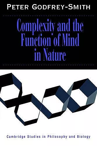 Complexity and the Function of Mind in Nature cover