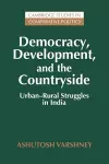 Democracy, Development, and the Countryside cover