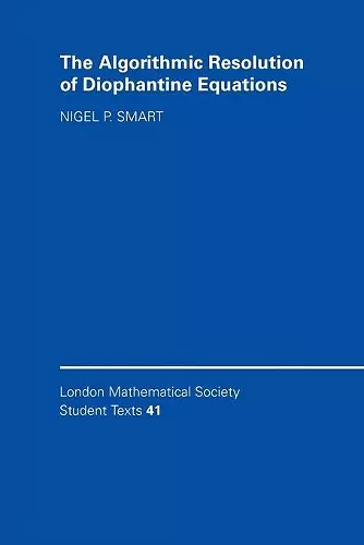 The Algorithmic Resolution of Diophantine Equations cover