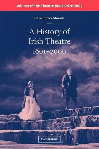 A History of Irish Theatre 1601–2000 cover