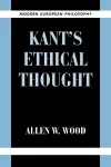 Kant's Ethical Thought cover