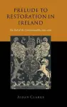 Prelude to Restoration in Ireland cover
