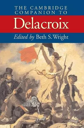 The Cambridge Companion to Delacroix cover