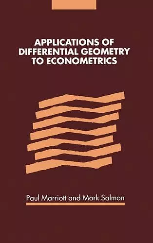 Applications of Differential Geometry to Econometrics cover