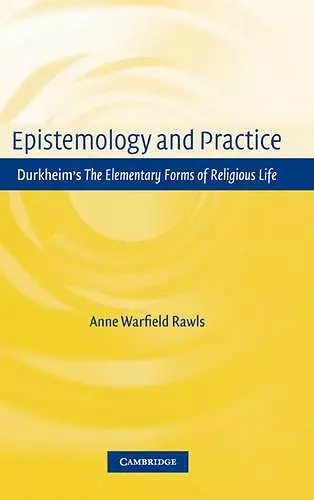 Epistemology and Practice cover