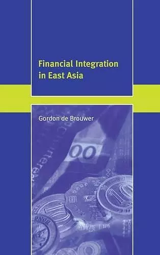 Financial Integration in East Asia cover