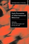 Early Prevention of Adult Antisocial Behaviour cover