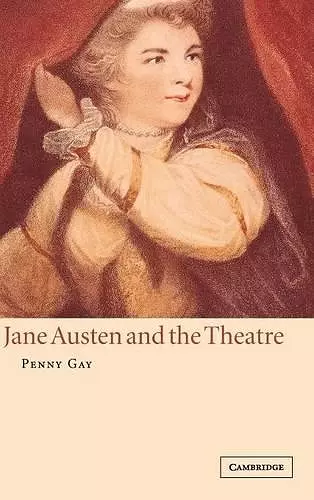 Jane Austen and the Theatre cover