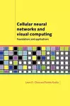 Cellular Neural Networks and Visual Computing cover