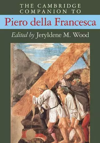 The Cambridge Companion to Piero della Francesca cover