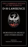 Mornings in Mexico and Other Essays cover