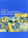 A Guide to Monte Carlo Simulations in Statistical Physics cover